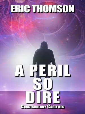 cover image of A Peril So Dire